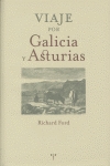 VIAJE POR GALICIA Y ASTURIAS
