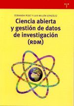 CIENCIA ABIERTA Y GESTION DE DATOS DE INVESTIGACION