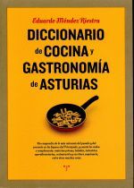 DICCIONARIO DE COCINA Y GASTRONOMIA DE ASTURIAS