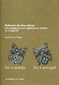 143.SEÑORES DE DOS REINOS.LOS PORTUGUESES Y EL GOBIERNO DE