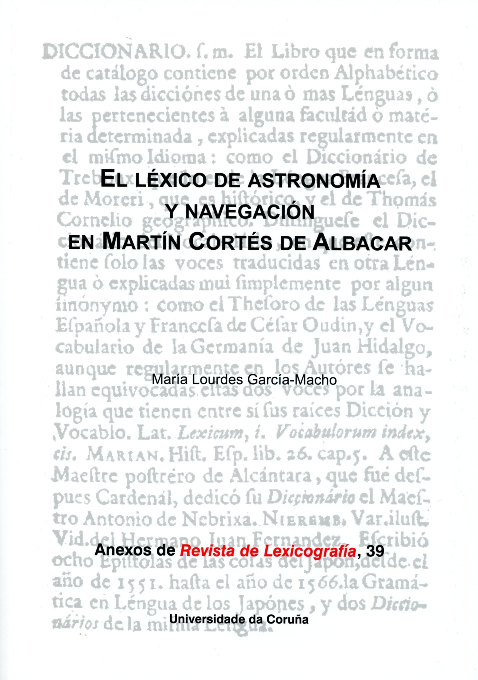 EL LEXICO DE ASTRONOMIA Y NAVEGACION EN MARTIN CORTES...