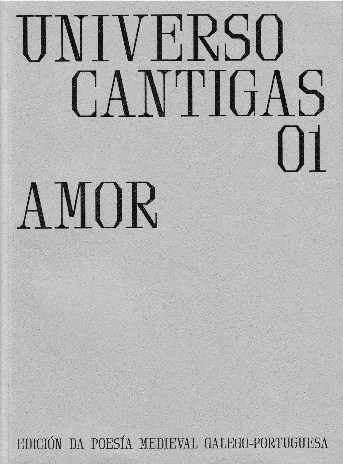 UNIVERSO CANTIGAS 01. AMOR