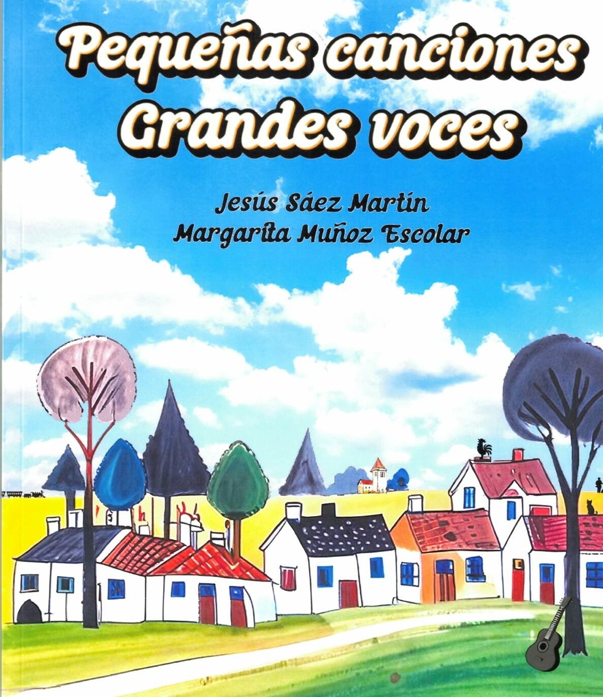 PEQUEÑAS CANCIONES GRANDES VOCES