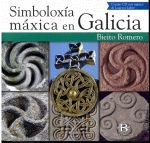 SIMBOLOXIA MAXICA EN GALICIA.(CON CD LUAR NA LUBRE)