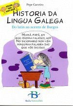 HISTORIA DA LINGUA GALEGA 2ªED(VERSION PARA XENTE NOVA).