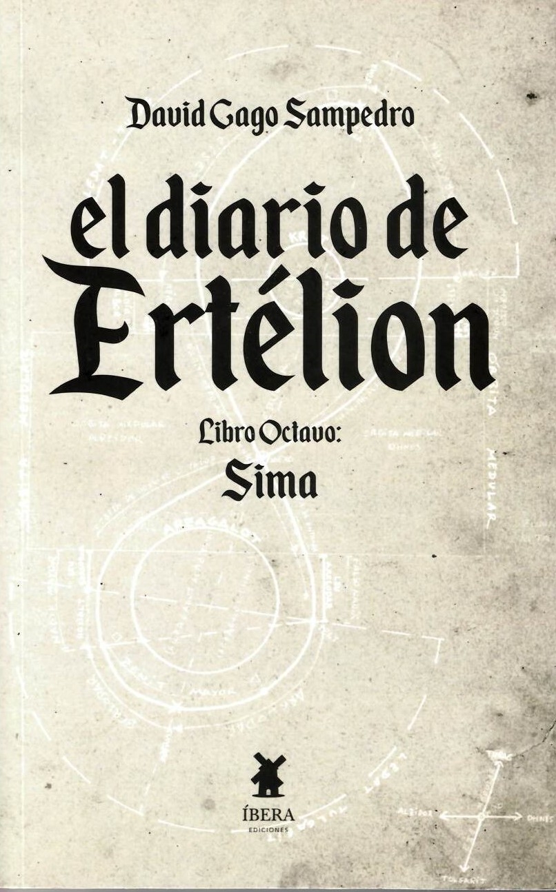 EL DIARIO DE ERTÉLION. LIBRO OCTAVO: SIMA