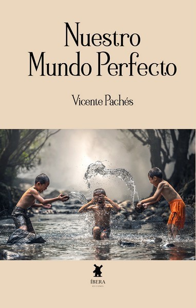 NUESTRO MUNDO PERFECTO