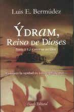 YDRAM,REINO DE DIOSES.PARTE I.LA CAIDA DE UN DIOS