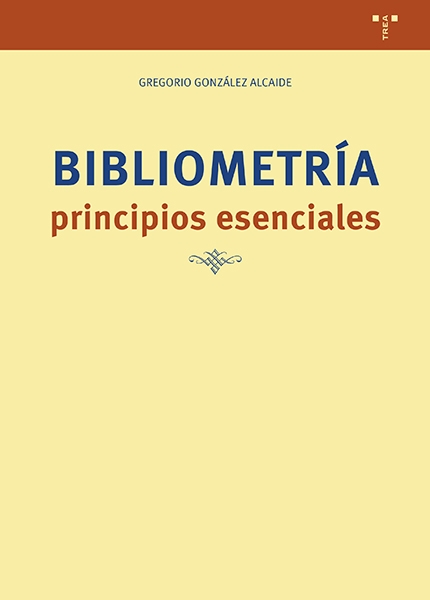BIBLIOMETRÍA: PRINCIPIOS ESENCIALES