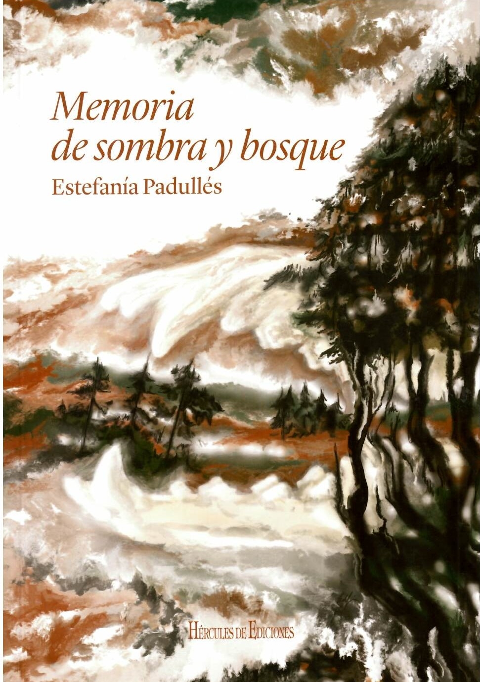 MEMORIA DE SOMBRA Y BOSQUE