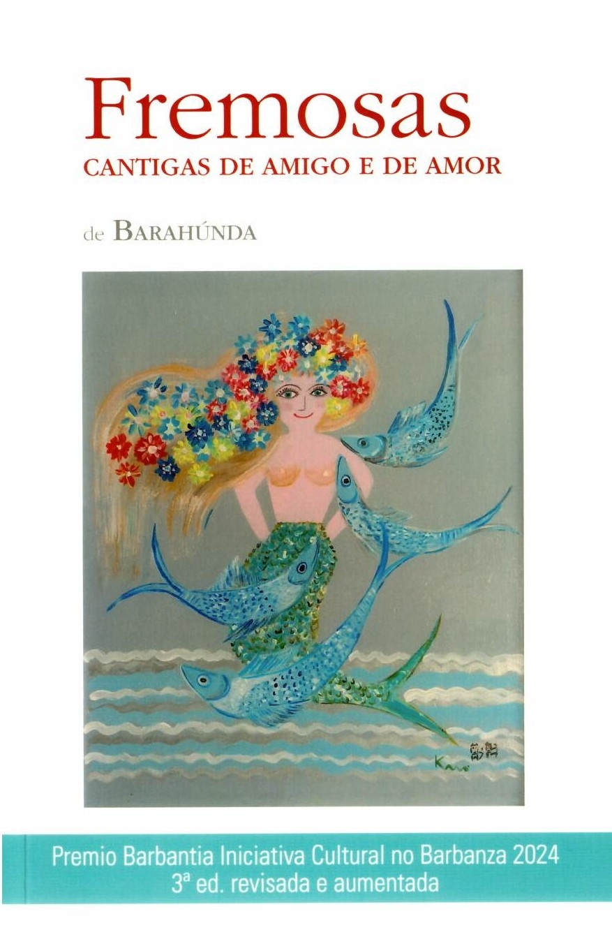 3ªED. FREMOSAS CANTIGAS DE AMIGO E DE AMOR
