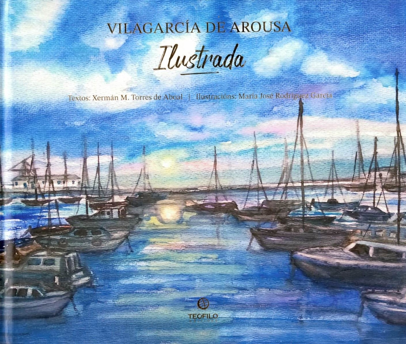 VILAGARCIA DE AROUSA ILUSTRADA