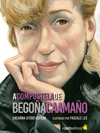 A COMPOSTELA DE BEGOÑA CAAMAÑO ( PRÓXIMA NOVIDADE)
