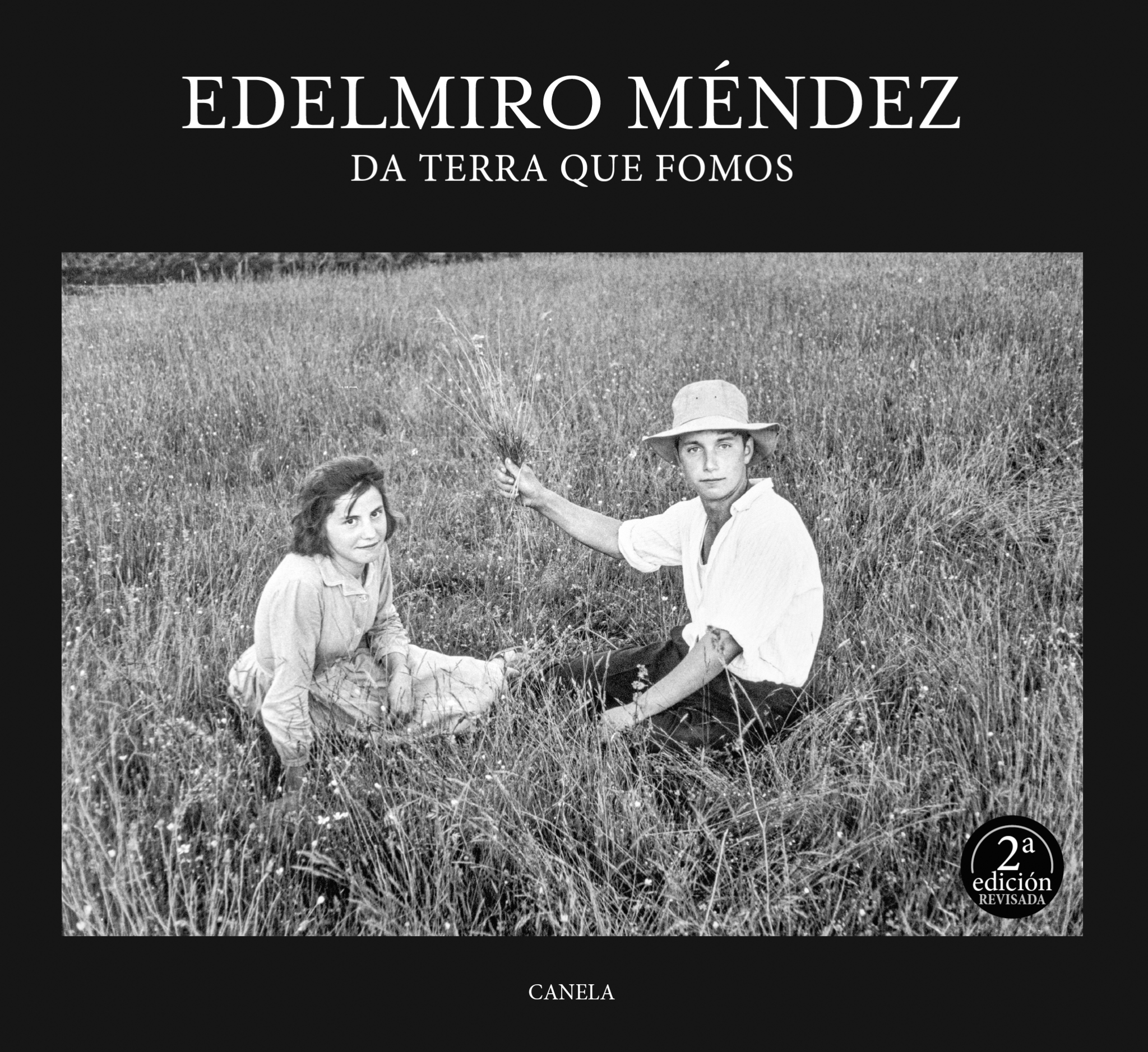 EDELMIRO MÉNDEZ (2ªED.). DA TERRA QUE FOMOS.